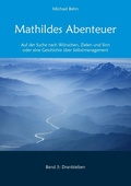 Cover: Mathildes Abenteuer Band 3 - BoD - Books on Demand