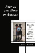 Cover: Race in the Mind of America - Routledge
