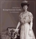 Cover: Kronprinzessin Cecilie - be.bra Verlag