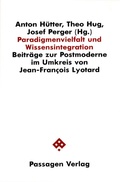 Cover: Paradigmenvielfalt und Wissensintegration - Passagen