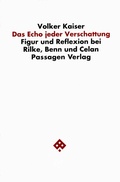 Cover: Das Echo jeder Verschattung - Passagen