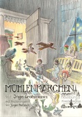 Cover: M&uuml;hlenm&auml;rchen - BoD - Books on Demand