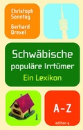 Cover: Schw&auml;bische popul&auml;re Irrt&uuml;mer - Bebra Verlag