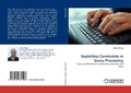 Cover: Exploiting Constraints in Query Processing - LAP Lambert Academic Publishing