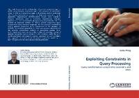 Enlarge image Cover: Exploiting Constraints in Query Processing - LAP Lambert Academic Publishing