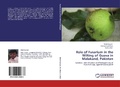 Cover: Role of Fusarium in the Wilting of Guava in Malakand, Pakistan - LAP Lambert Academic Publishing