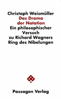 Cover: Das Drama der Notation - Passagen