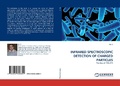 Cover: Infrared Spectroscopic Detection of Charged Particles - LAP Lambert Academic Publishing