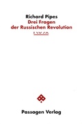 Cover: Drei Fragen der Russischen Revolution - Passagen