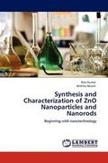 Cover: Synthesis and Characterization of Zno Nanoparticles and Nanorods - LAP Lambert Academic Publishing