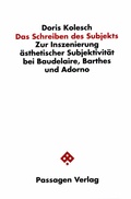 Cover: Das Schreiben des Subjekts - Passagen