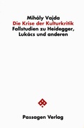 Cover: Die Krise der Kulturkritik - Passagen