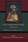 Cover: Reconstructing History - Routledge