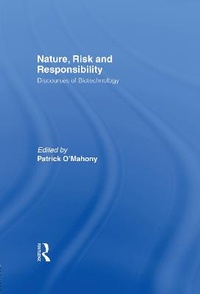 Enlarge image Cover: Nature, Risk and Responsibility - Routledge