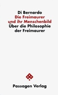 Cover: Die Freimaurer und ihr Menschenbild - Passagen