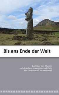Abbildung von: Bis ans Ende der Welt - BoD - Books on Demand