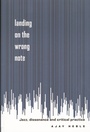 Cover: Landing on the Wrong Note - Routledge