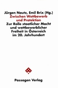 Cover: Zwischen Wettbewerb und Protektion - Passagen