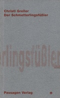 Cover: Der Schmetterlingsf&uuml;&szlig;ler - Passagen