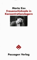 Cover: Frauenschicksale in Konzentrationslagern - Passagen
