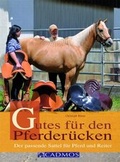 Cover: Gutes f&uuml;r den Pferder&uuml;cken - Cadmos Verlag