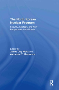 Enlarge image Cover: The North Korean Nuclear Program - Routledge