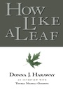 Cover: How Like a Leaf - Routledge