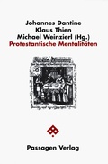 Cover: Protestantische Mentalit&auml;ten - Passagen