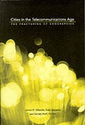 Cover: Cities in the Telecommunications Age - Routledge