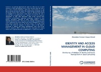 Abbildung von: Identity and Access Management in Cloud Computing - LAP Lambert Academic Publishing