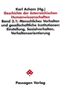 Abbildung von: Geschichte der österreichischen Humanwissenschaften / Geschichte der österreichischen Humanwissenschaften - Passagen