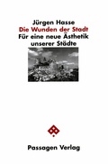 Cover: Die Wunden der Stadt - Passagen
