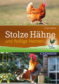 Abbildung von: Stolze Hähne - Cadmos Verlag