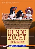 Cover: Hundezucht f&uuml;r Einsteiger - Cadmos Verlag