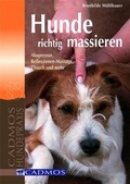 Cover: Hunde richtig massieren - Cadmos Verlag