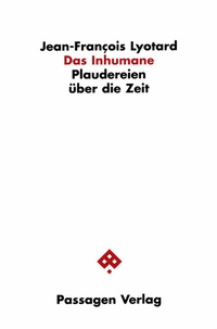 Enlarge image Cover: Das Inhumane - Passagen