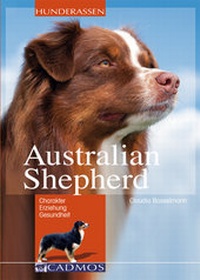 Enlarge image Cover: Australian Shepherd - Cadmos Verlag