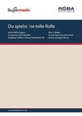 Cover: Du spielst &acute;ne tolle Rolle - Edition Primus Rolf Budde KG