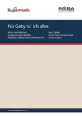 Cover: F&uuml;r Gaby tu&acute; ich alles - Edition Primus Rolf Budde KG