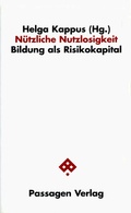 Cover: N&uuml;tzliche Nutzlosigkeit - Passagen