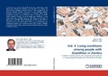 Cover: Vol. 4. Living conditions among people with disabilities in Zambia - LAP Lambert Academic Publishing