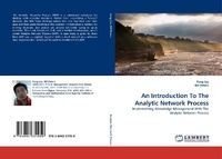 Enlarge image Cover: An Introduction to the Analytic Network Process - LAP Lambert Academic Publishing
