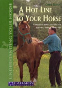 Abbildung von: A Hotline to Your Horse - Cadmos Equestrian
