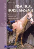 Cover: Practical Horse Massage - Cadmos Equestrian