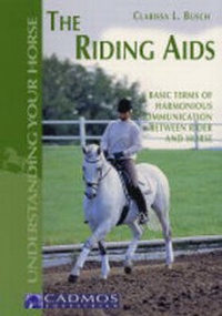 Enlarge image Cover: The Riding Aids - Cadmos Equestrian
