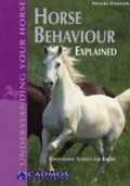 Cover: Horse Behaviour Explained - Cadmos Equestrian