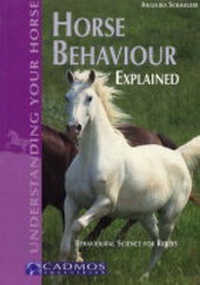 Enlarge image Cover: Horse Behaviour Explained - Cadmos Equestrian