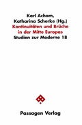 Cover: Kontinuit&auml;ten und Br&uuml;che in der Mitte Europas - Passagen
