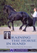 Cover: Training the Horse in Hand - Cadmos Equestrian