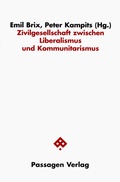Cover: Zivilgesellschaft zwischen Liberalismus und Kommunitarismus - Passagen